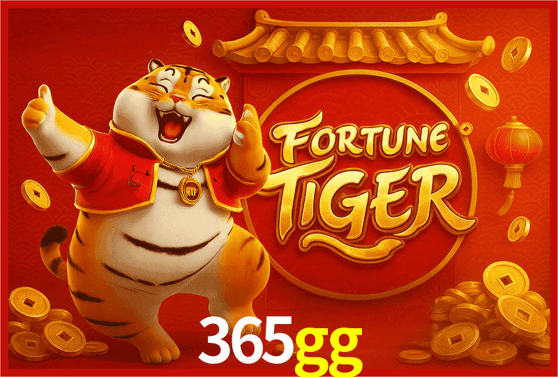 365gg Fortune Tiger